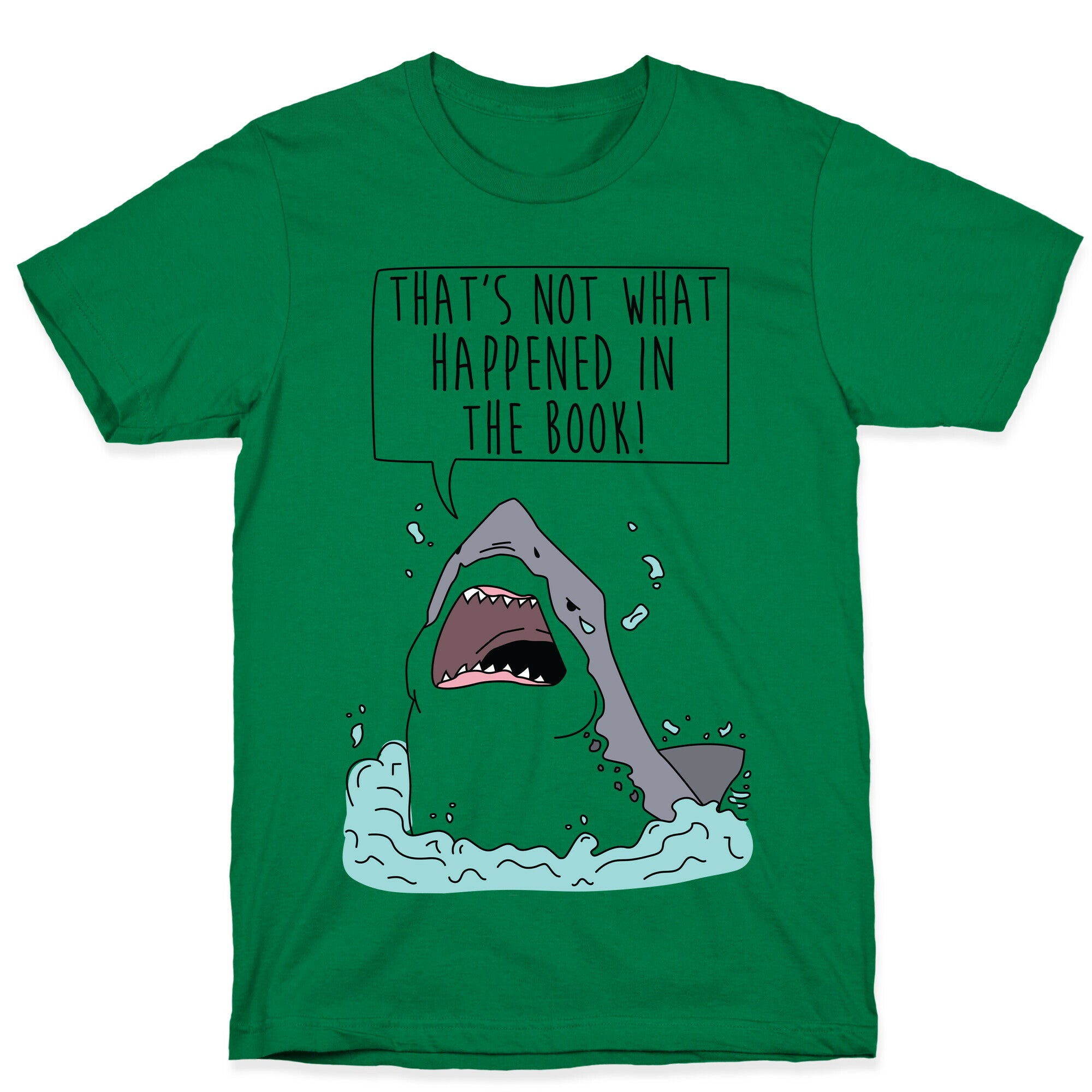 That's Not What Happened In The Book Shark T-Shirt